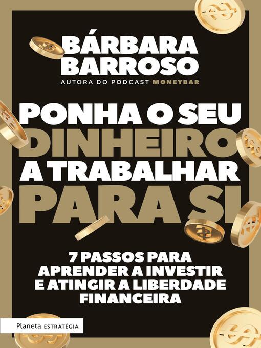 Cover image for Ponha o Seu Dinheiro a Trabalhar para Si